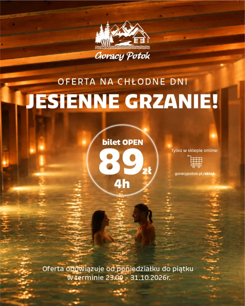 Promocja Jesienne Grzanie w Termach Gorący Potok